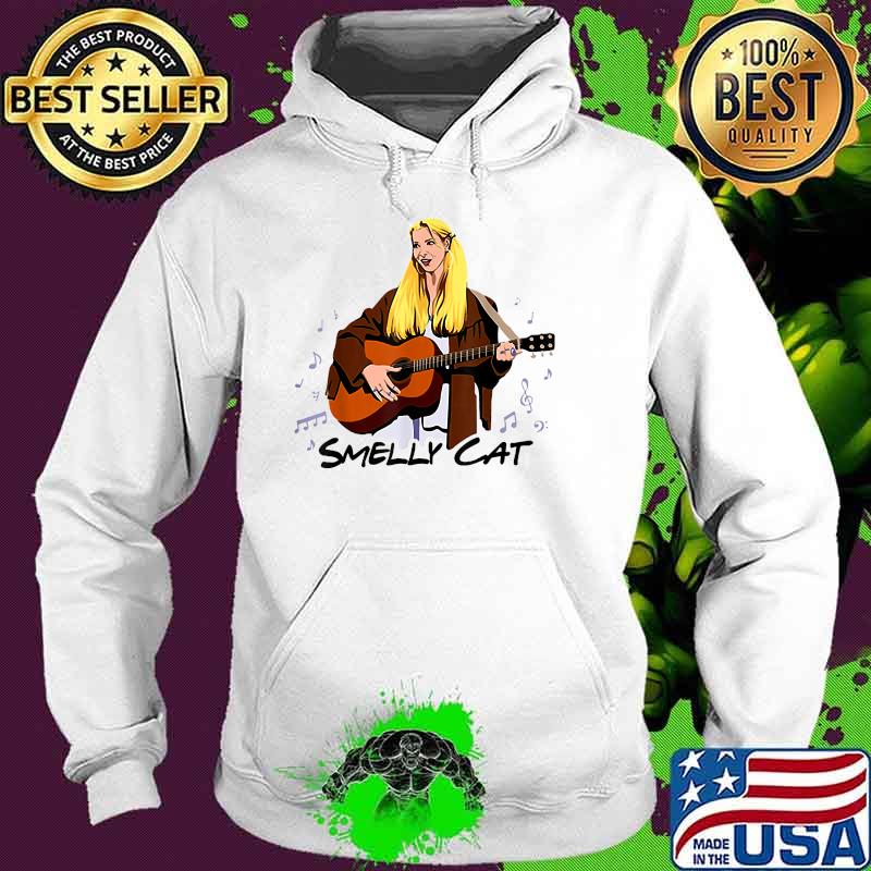 Smelly Cat Play Guitar Funny T-Shirt Hoodie Smelly Cat Play Guitar Funny T-Shirt Hoodie