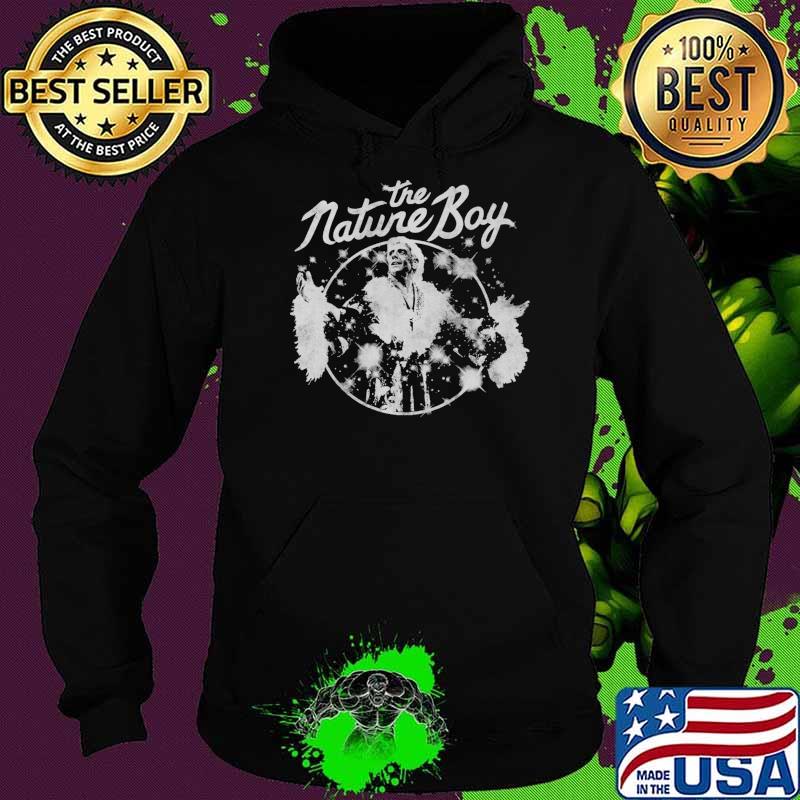 The Nature Boy Shirt Hoodie The Nature Boy Shirt Hoodie
