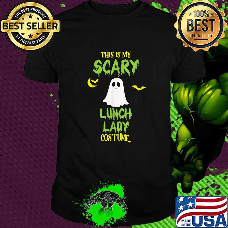 This Is My Scare Halloween Lunch Lady Costume Spooky Ghost T-Shirt