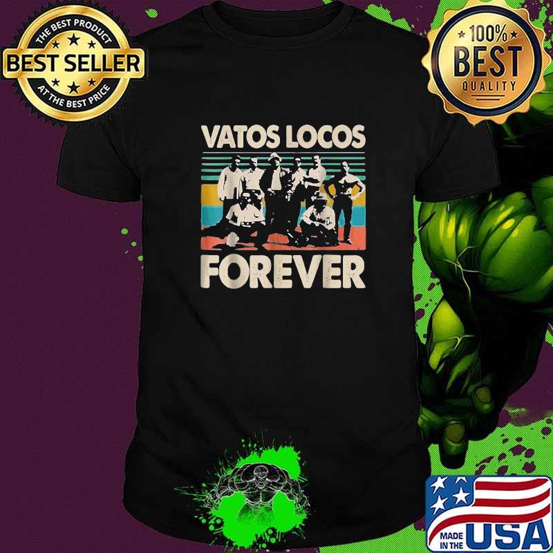 Vatos Loco Forevers Vintage T-Shirt Vatos Loco Forevers Vintage T-Shirt