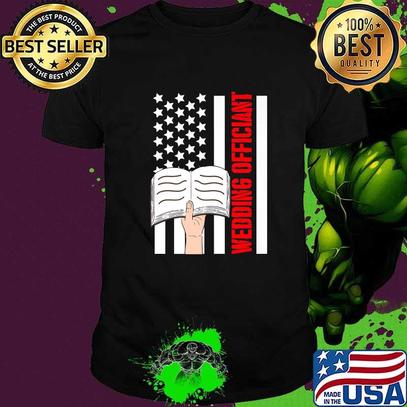 Wedding Officiant Internet Ordained Minister American Flag T-Shirt