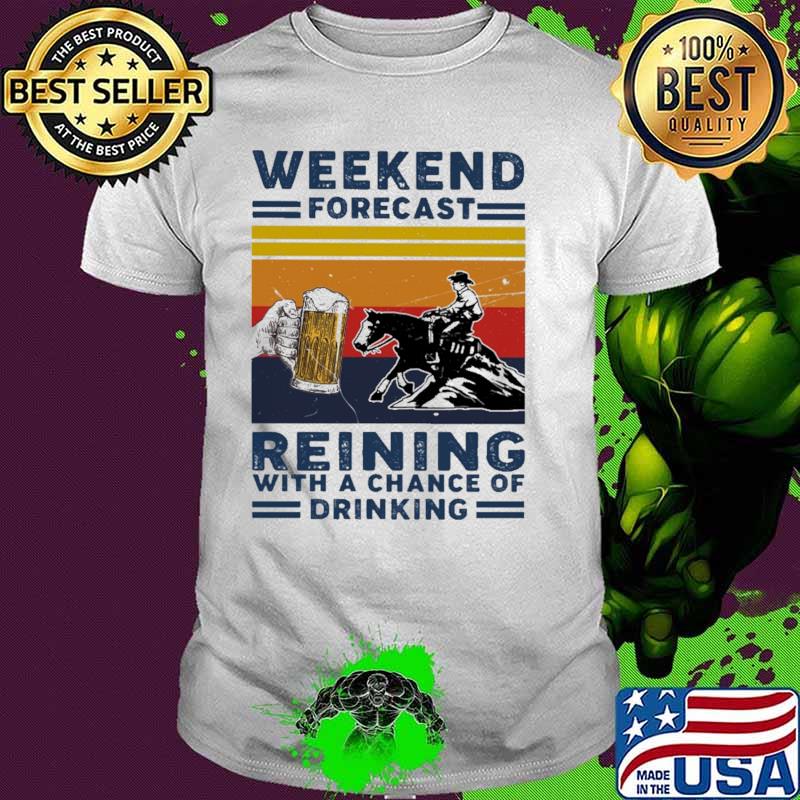 Weekend Forecast Reining With A Chance Of Drinking Horse Juping Vintage