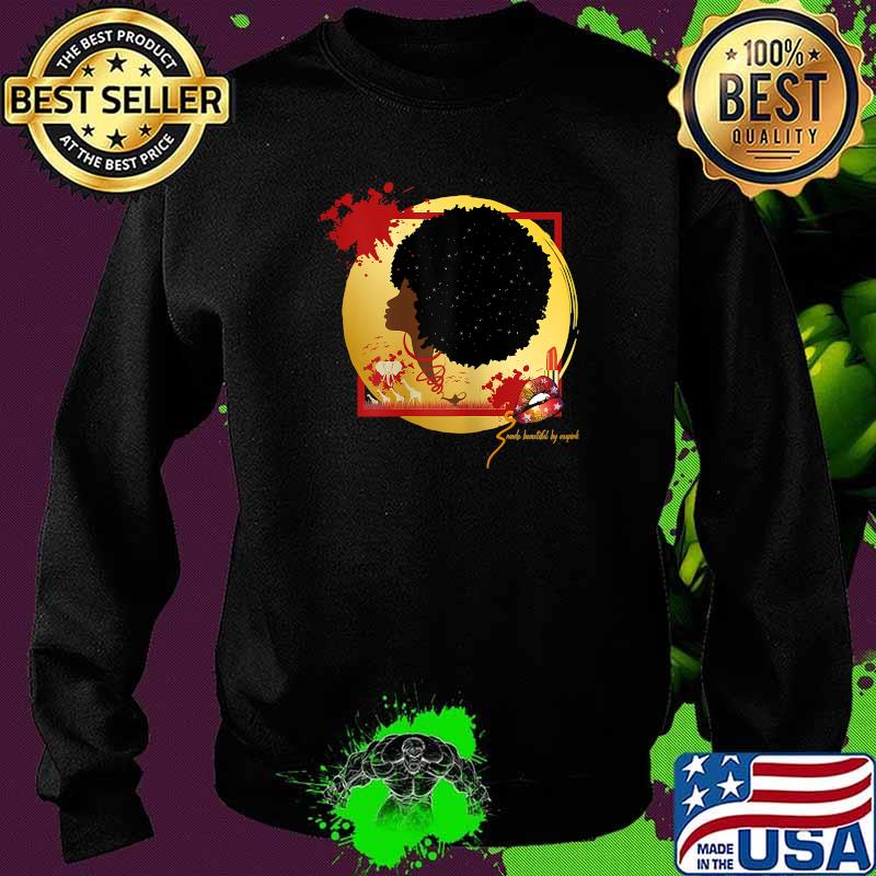 Womens Made Beautiful Afro Black Woman T-Shirt Sweater Womens Made Beautiful Afro Black Woman T-Shirt Sweater