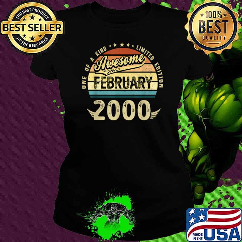 21 Years Old Awesome Since February 2000 21st Birthday Shirt Ladies tee 21 Years Old Awesome Since February 2000 21st Birthday Shirt Ladies tee