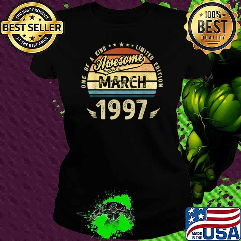 24 Years Old Awesome Since March 1997 24th Birthday Shirt Ladies tee 24 Years Old Awesome Since March 1997 24th Birthday Shirt Ladies tee