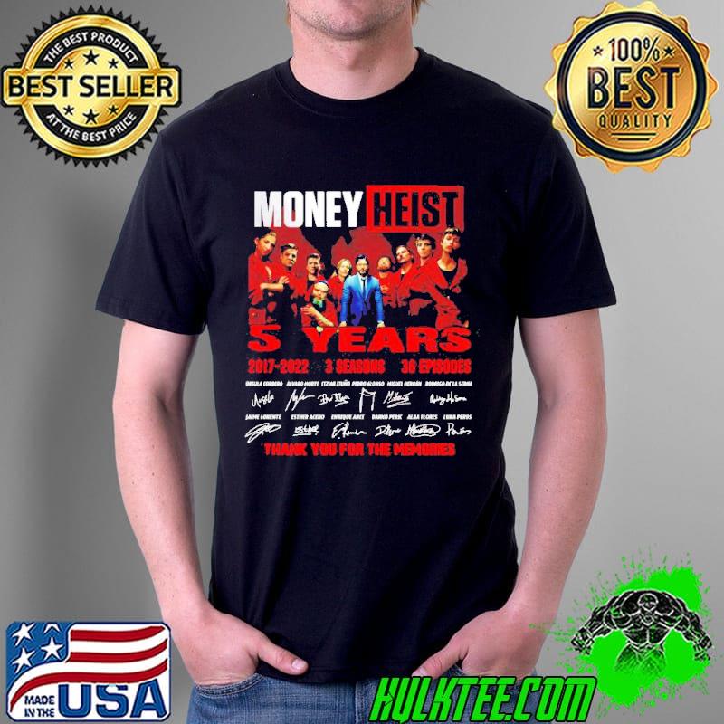5th Anniversary Money Heist thank You For The Memories Shirt Unisex 5th Anniversary Money Heist thank You For The Memories Shirt Unisex