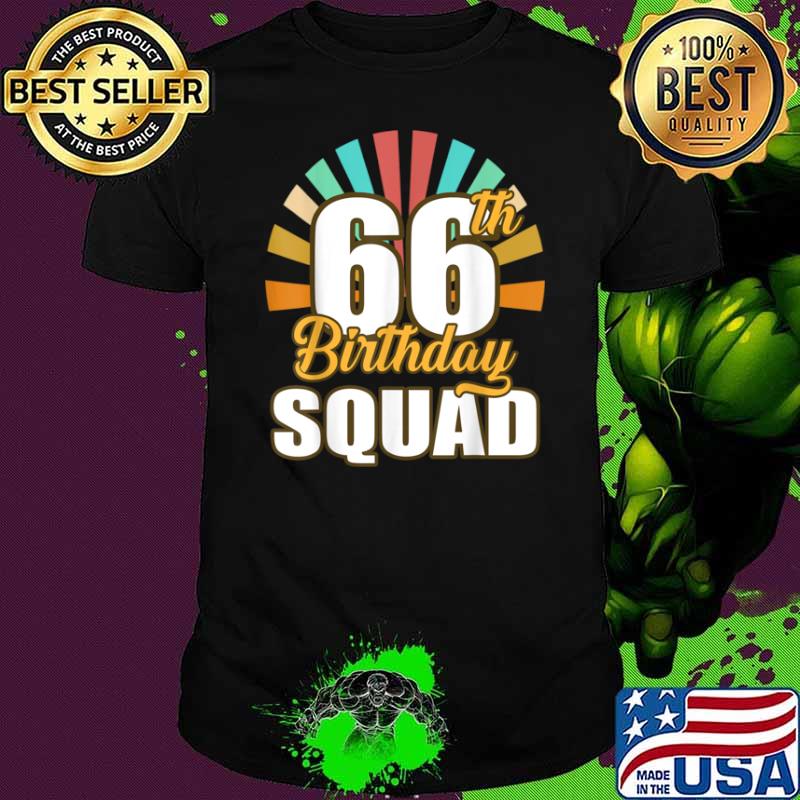 66th Birthday Squad 66 Years Retro Shirt