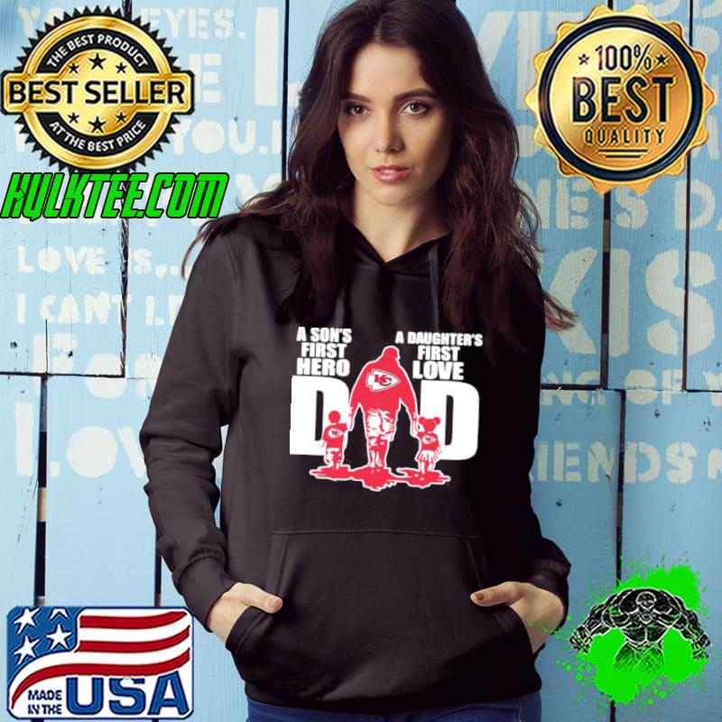 A Son’s First Hero A Daughter’s First Love Dad Kansas City Chiefs Happy Father’s Day Shirt A Son’s First Hero A Daughter’s First Love Dad Kansas City Chiefs Happy Father’s Day Shirt