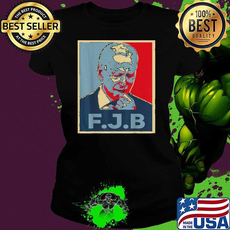America F Biden FJB Style Shirt Ladies tee America F Biden FJB Style Shirt Ladies tee