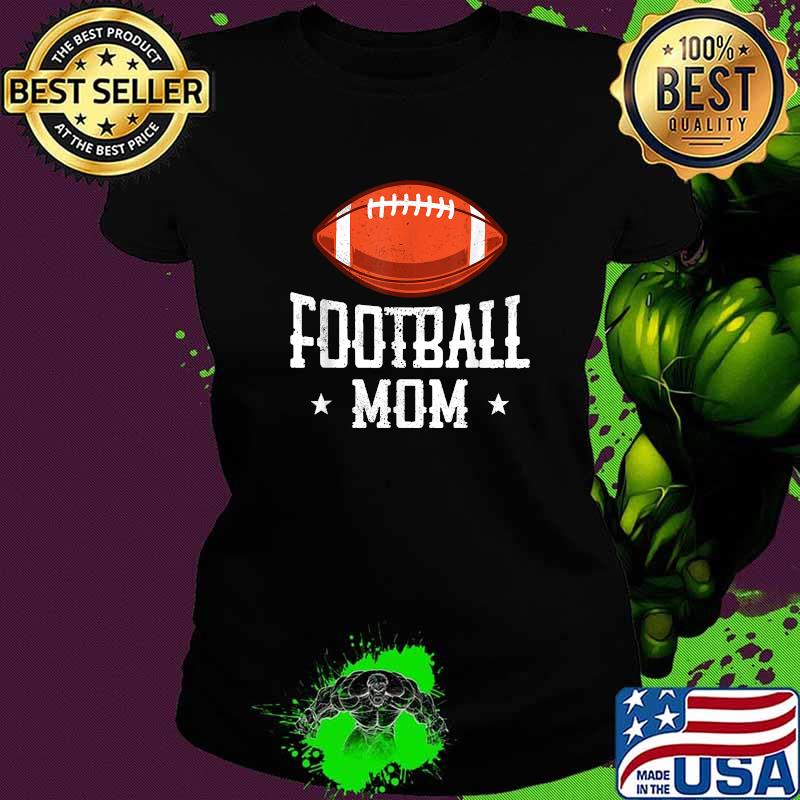 American Football Mom Sports Gridiron T-Shirt Ladies tee American Football Mom Sports Gridiron T-Shirt Ladies tee