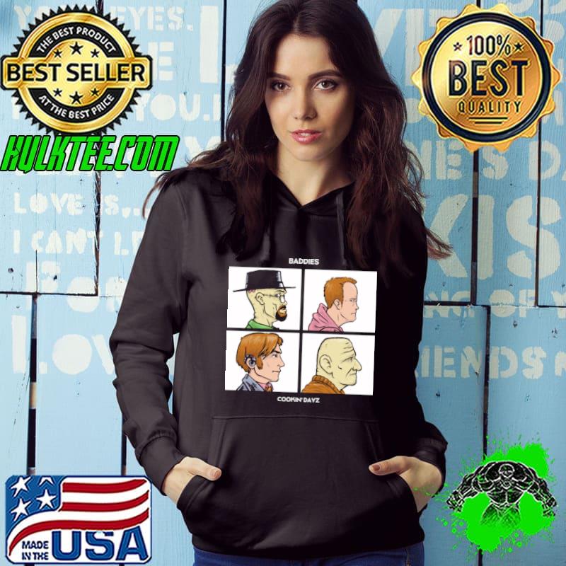 Baddies cooking dayz shirt