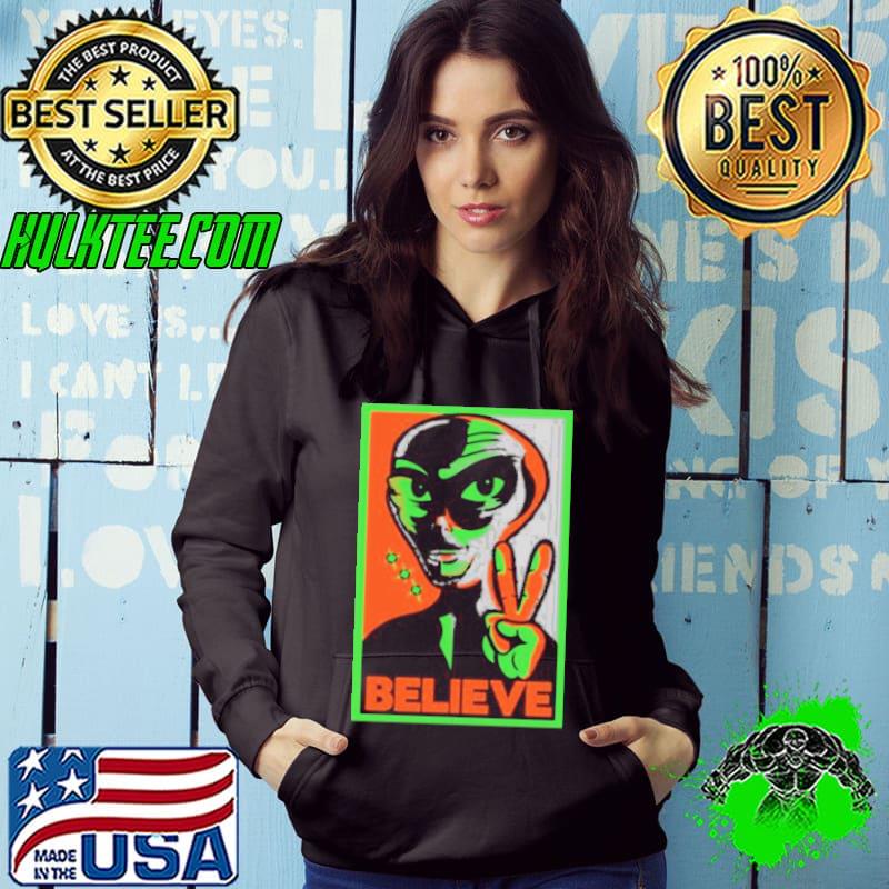 Believe Alien Shirt