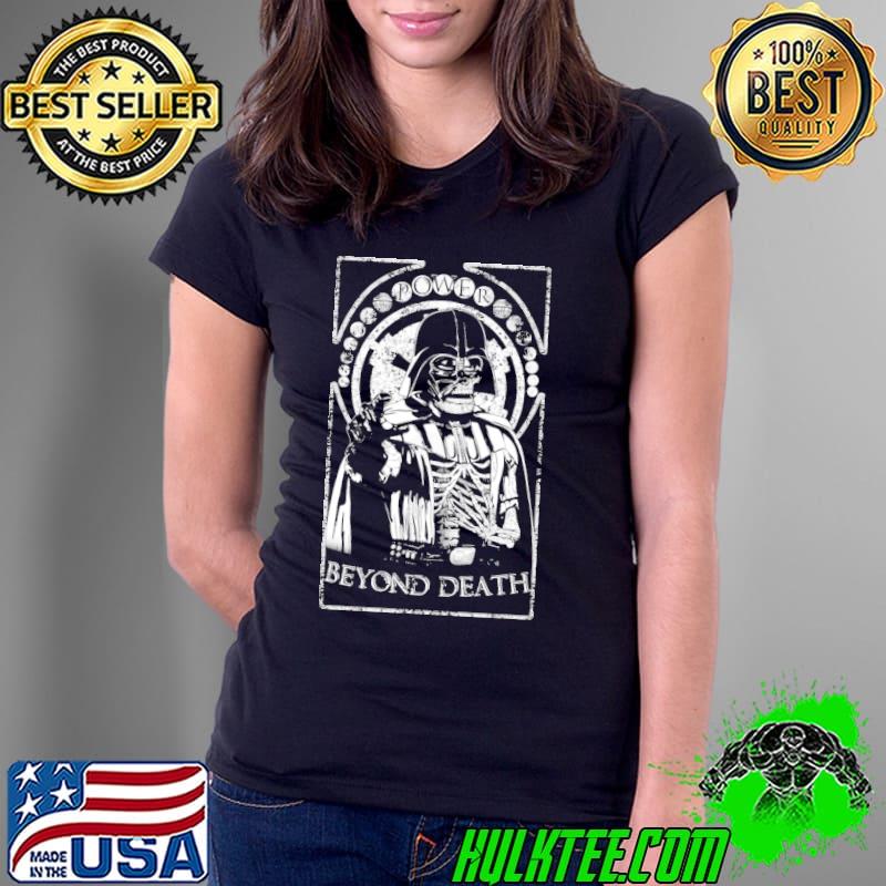 Beyond Death Shirt Ladies Tee Beyond Death Shirt Ladies Tee