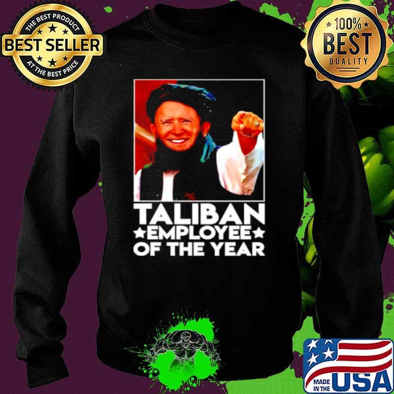 Biden Taliban employee of the year s Sweater Biden Taliban employee of the year s Sweater