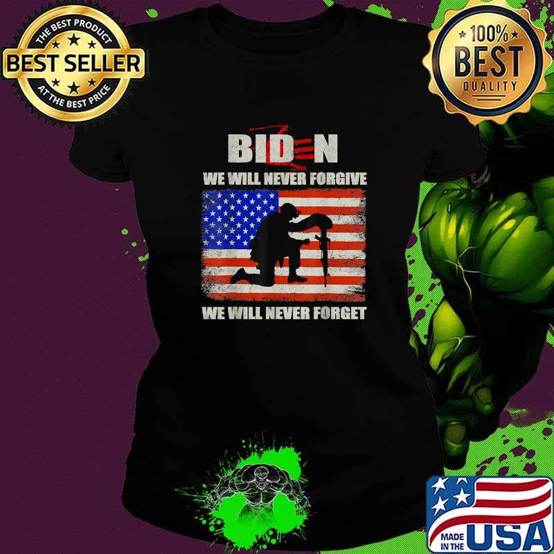 Biden We Will Never Forget We Will Never Forget Blood On His Hands USA Flag Vintage Biden Handprint T-Shirt Ladies tee Biden We Will Never Forget We Will Never Forget Blood On His Hands USA Flag Vintage Biden Handprint T-Shirt Ladies tee