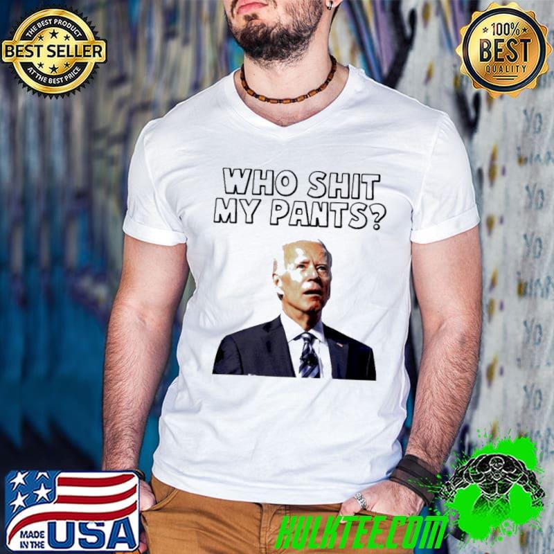 Biden who shit my pants T-s Guys V Neck Biden who shit my pants T-s Guys V Neck