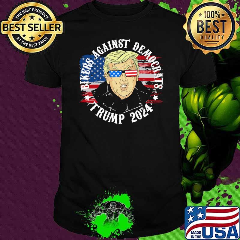 Bikers against democrats Trump 2024 American Flag Shirt