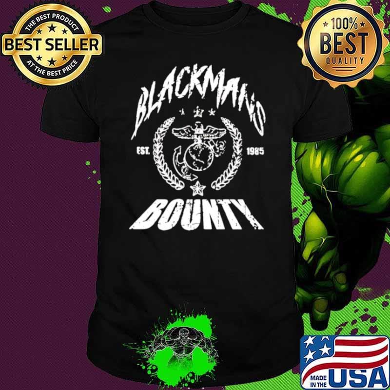 Black mans bounty est 1985 shirt