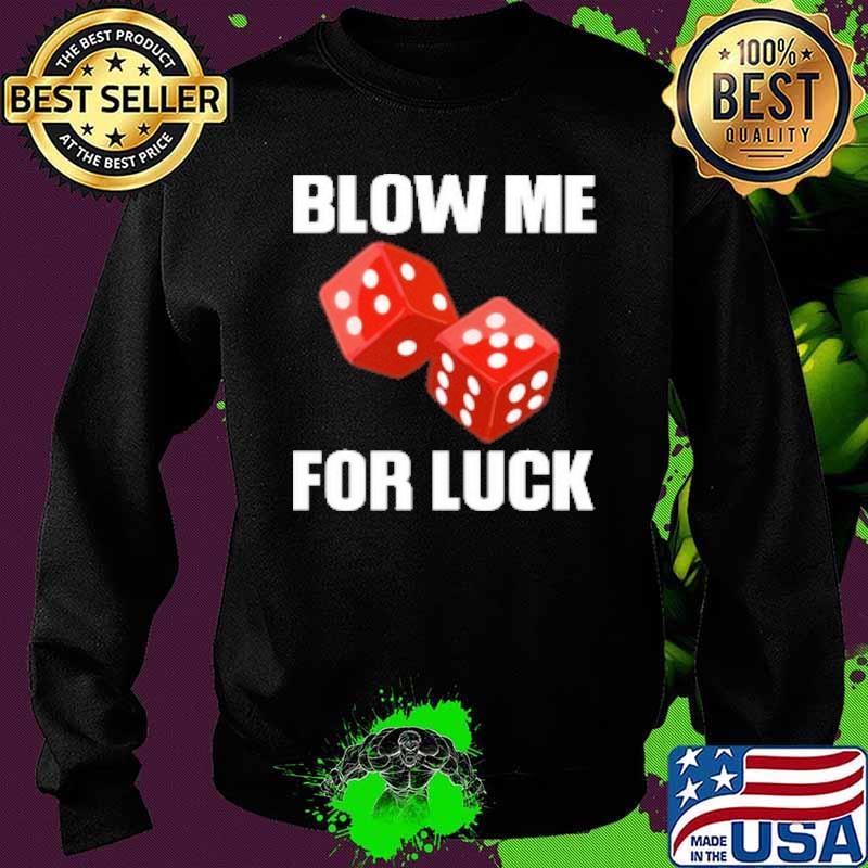 Blow mw for luck s Sweater Blow mw for luck s Sweater