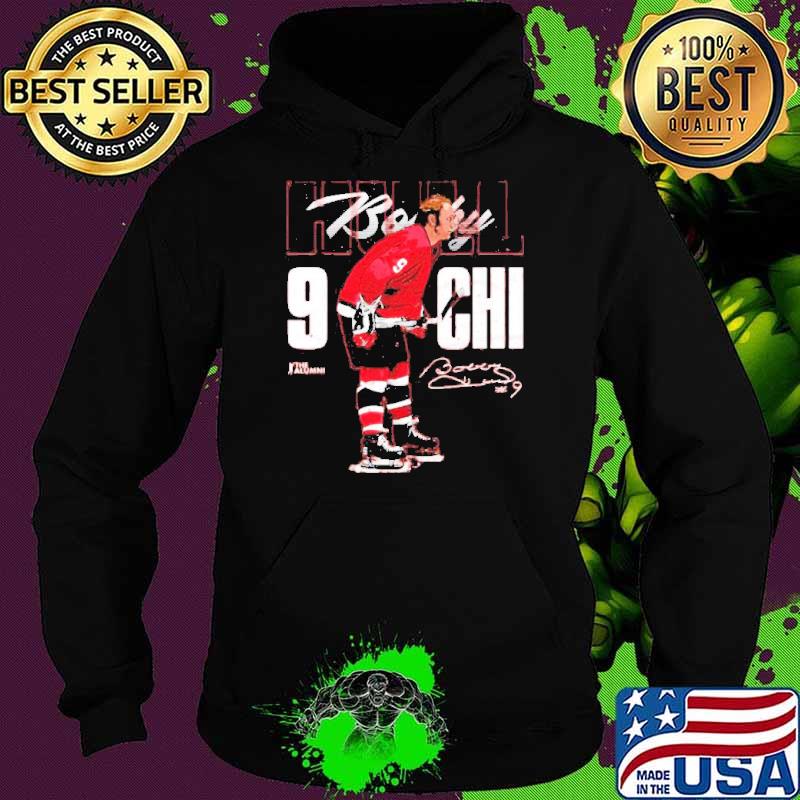 Chicago Hockey Bobby Hull signature s Hoodie Chicago Hockey Bobby Hull signature s Hoodie