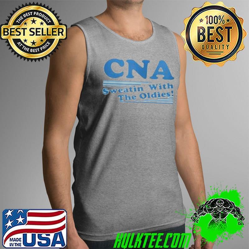 CNA sweatin’ with the oldies s Tank Top CNA sweatin’ with the oldies s Tank Top