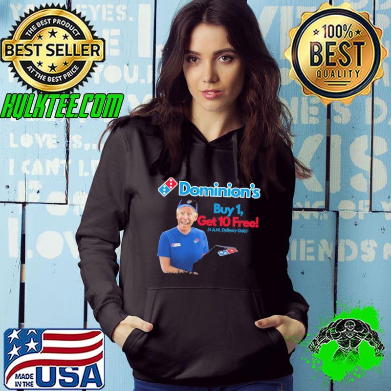 Dominions buy 1 get 10 free delivery only joe biden shirt