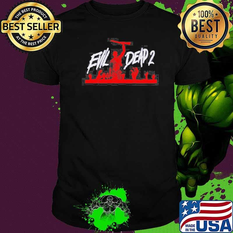Evil Dead 2 shirt