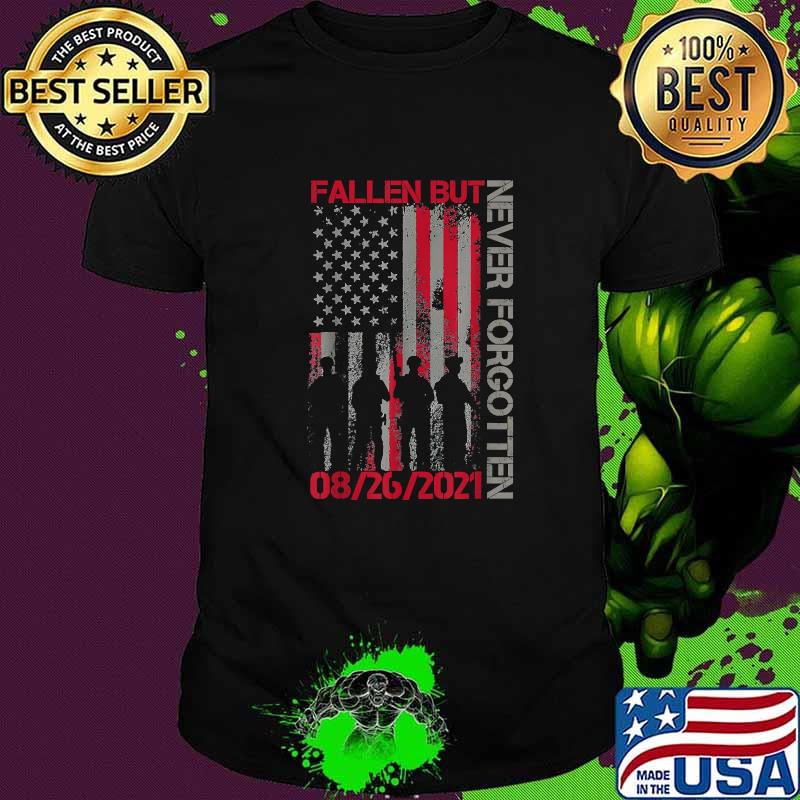 Fallen But Never Forgotten 13 Names Of Fallen Soldiers American Flag T-Shirt