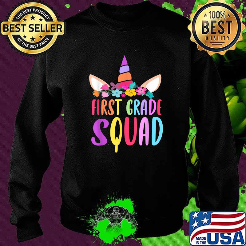 First Grade Squad Unicorn Rainbow colors Back to School Girl Flower T-Shirt Sweater First Grade Squad Unicorn Rainbow colors Back to School Girl Flower T-Shirt Sweater