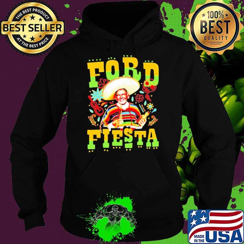 Ford Fiesta s Hoodie Ford Fiesta s Hoodie