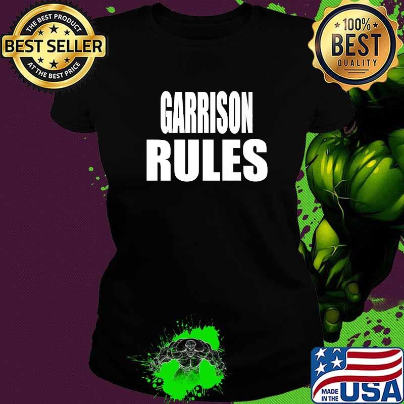 GARRISON Rules T-Shirt Ladies tee GARRISON Rules T-Shirt Ladies tee