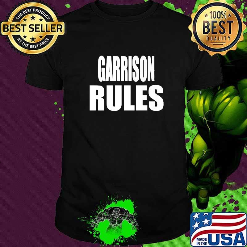 GARRISON Rules T-Shirt