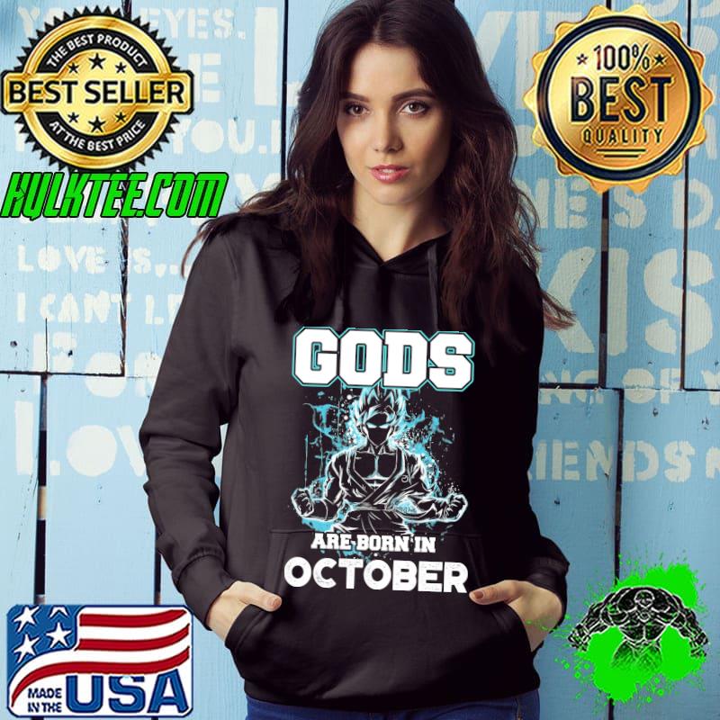 Gods are born in October Songuku shirt