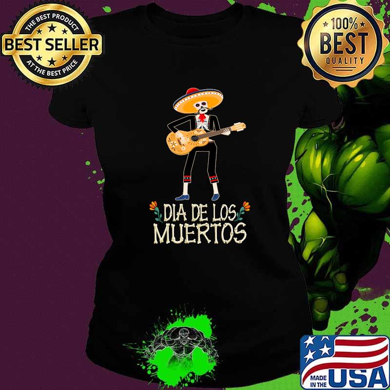 Guitar Sugar Skull Day Of Death Dia De Los Muertos 2021 T-Shirt Ladies tee Guitar Sugar Skull Day Of Death Dia De Los Muertos 2021 T-Shirt Ladies tee