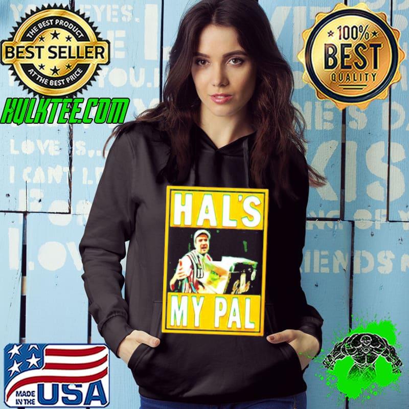 Hal’s My Pal Last Dive Bar Baseball shirt