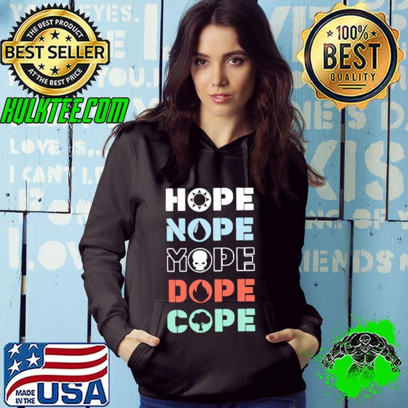 Hope nope mope dope cope retro shirt