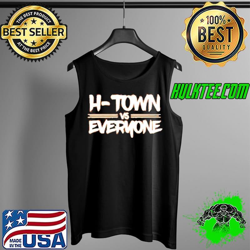 Houston Astros H-Town vs everyone s Tank Top Houston Astros H-Town vs everyone s Tank Top