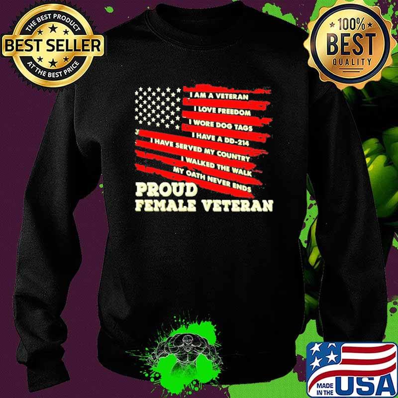 I am a Veteran I love freedom I wore dog tags proud female Veteran american flag s Sweater I am a Veteran I love freedom I wore dog tags proud female Veteran american flag s Sweater