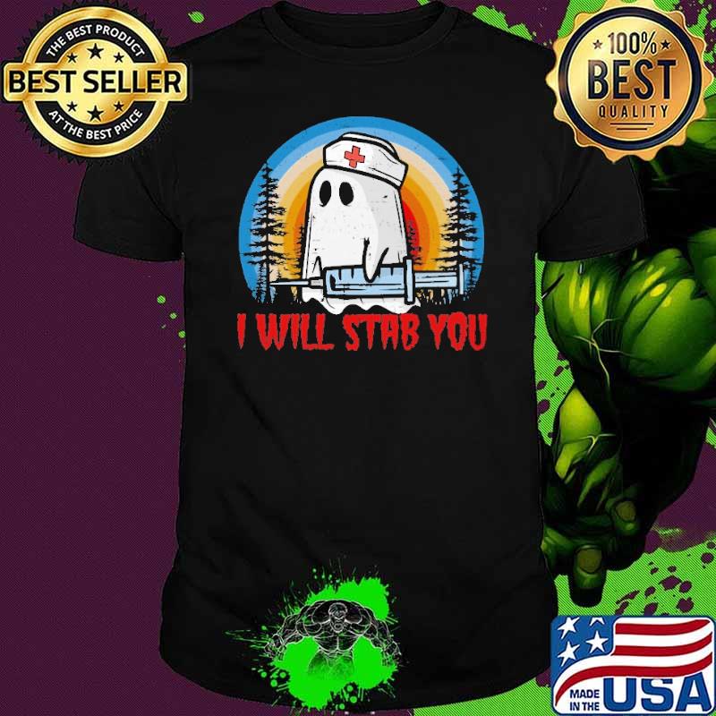 I Will Stab You Nursing Halloween Sunset Shirt