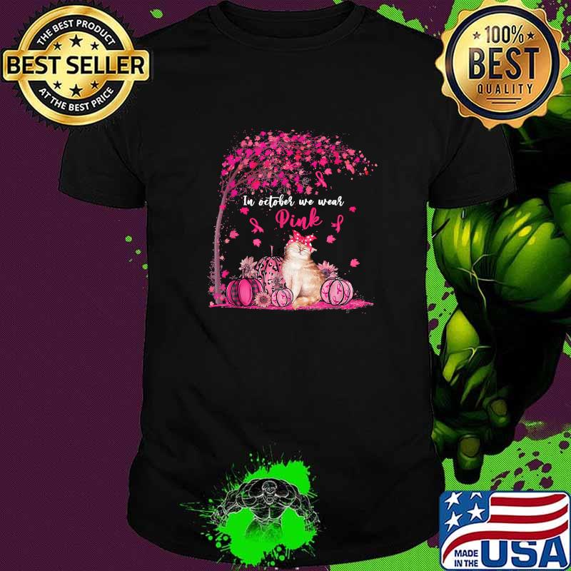 In October We Wear Pink Pumpkin Cat Breast Cancer Awareness T-Shirt