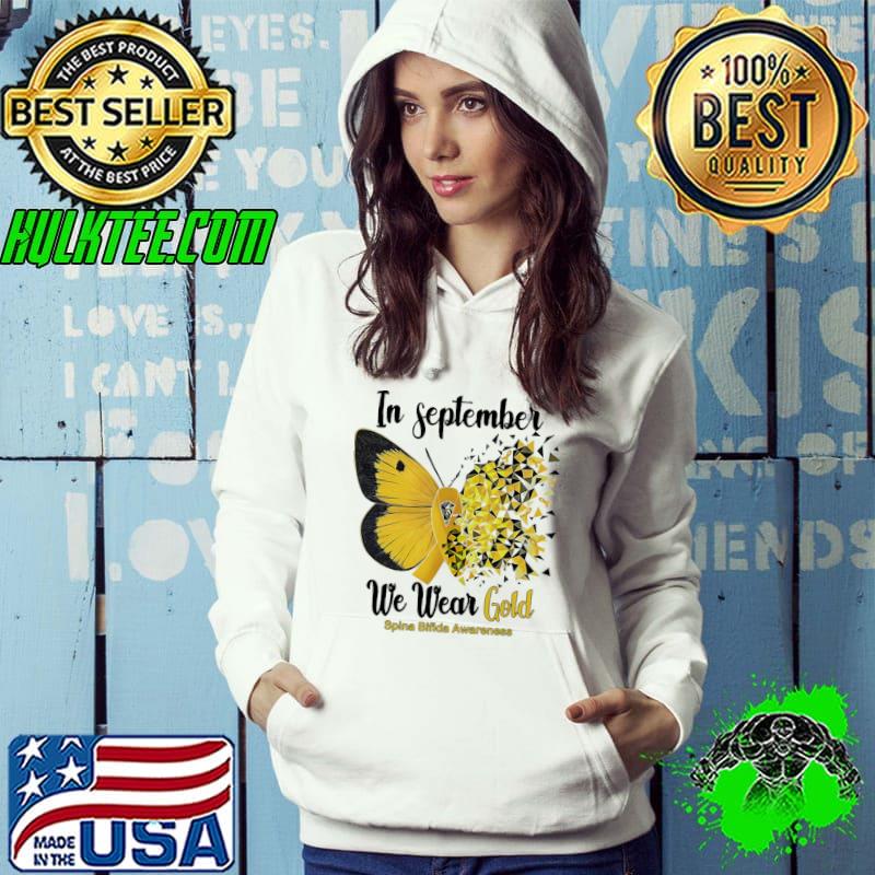 In September We Wear Gold Spina Bifida Awareness Butterflies Shirt In September We Wear Gold Spina Bifida Awareness Butterflies Shirt
