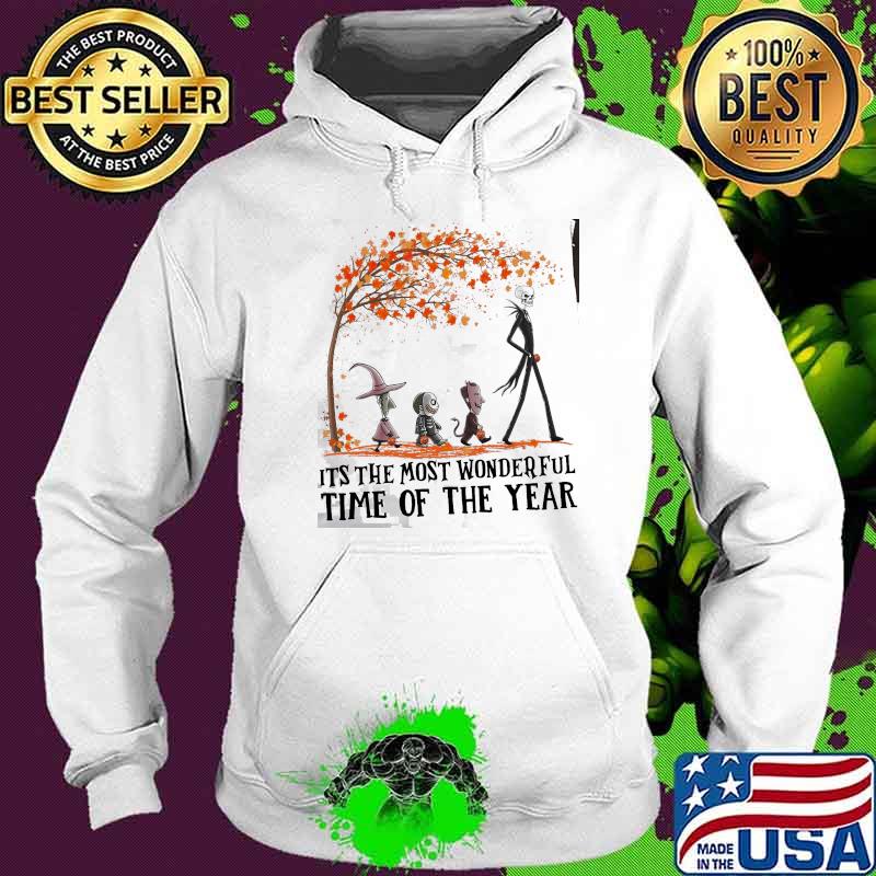 Its the most wonderful time of the year jack skellington autumn s Hoodie Its the most wonderful time of the year jack skellington autumn s Hoodie