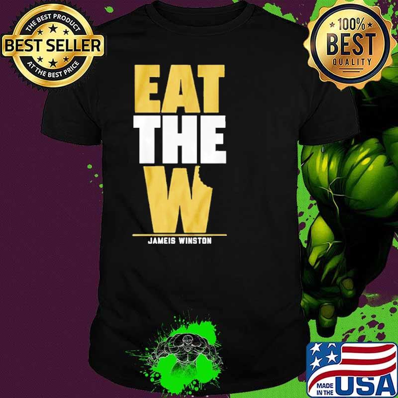 Jameis Winston Eat The W shirt