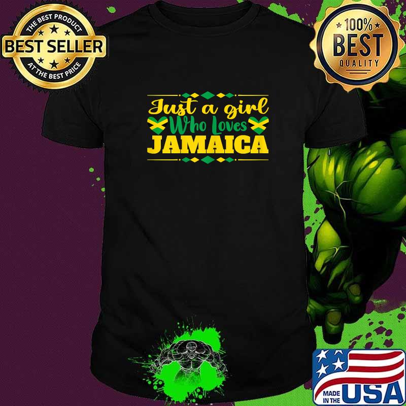 Just A Girl Who Loves Jamaica Patriotic Jamaica Pride T-Shirt
