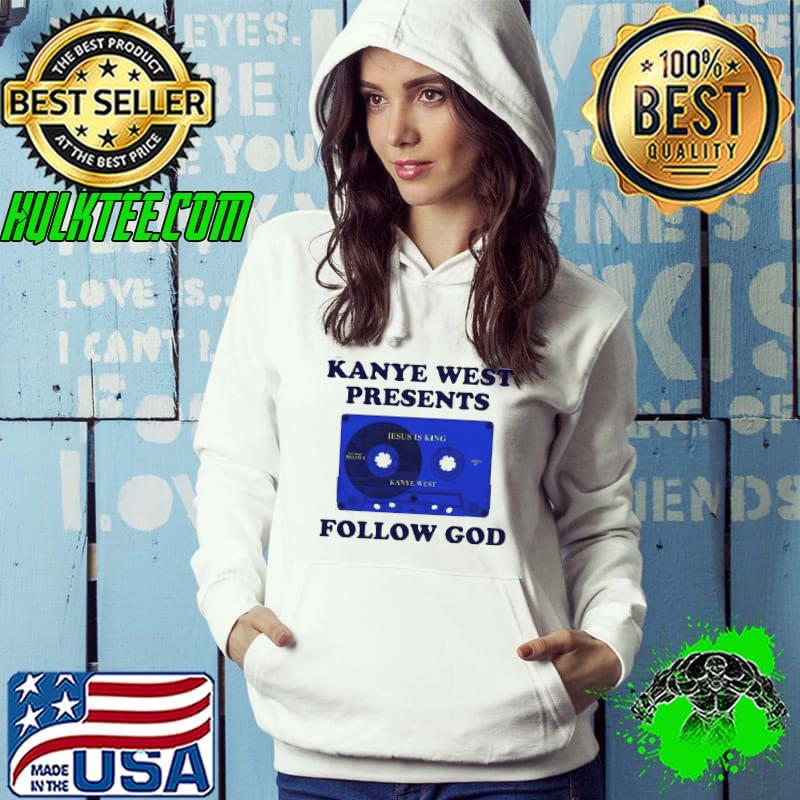 Kanye West follow God Jesus Is King shirt