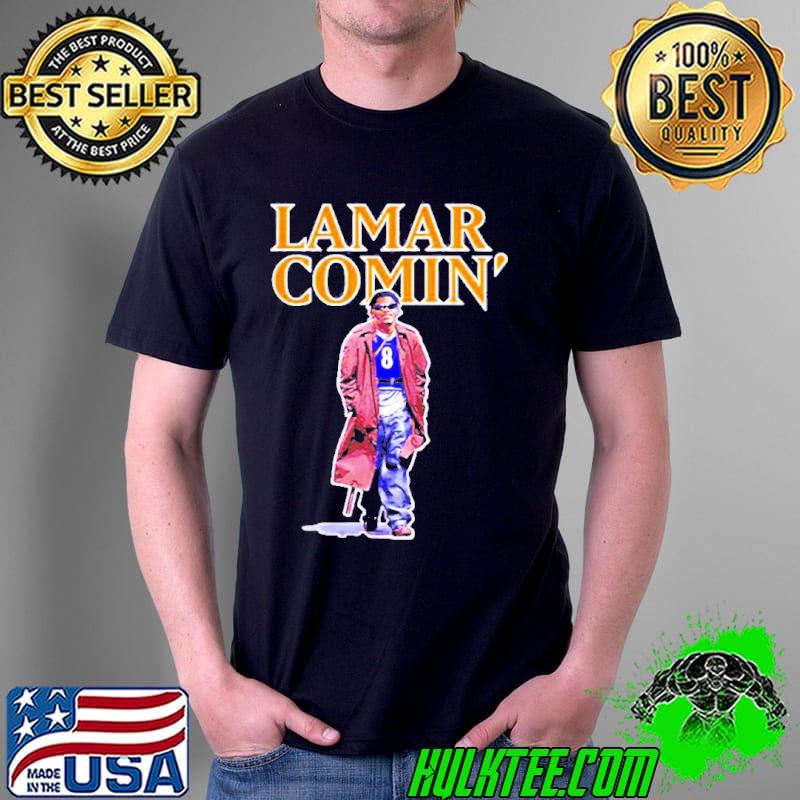 Lamar Jackson Lamar comin’ shirt