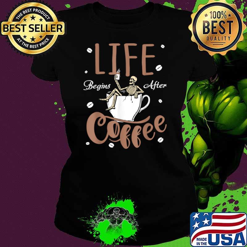 Life Begins After Coffee Cat Shirt Ladies tee Life Begins After Coffee Cat Shirt Ladies tee