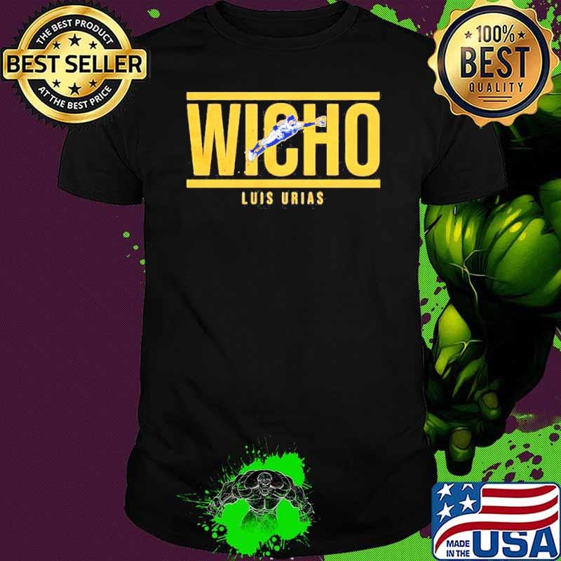 Luis Urias wicho shirt