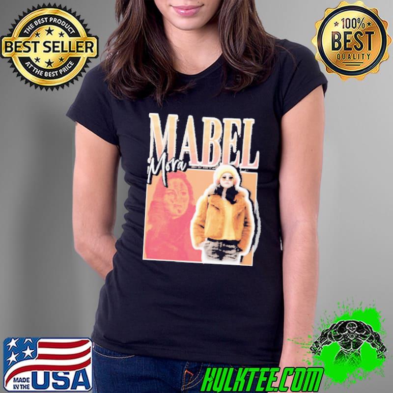 Mabel Mora Shirt Ladies Tee Mabel Mora Shirt Ladies Tee
