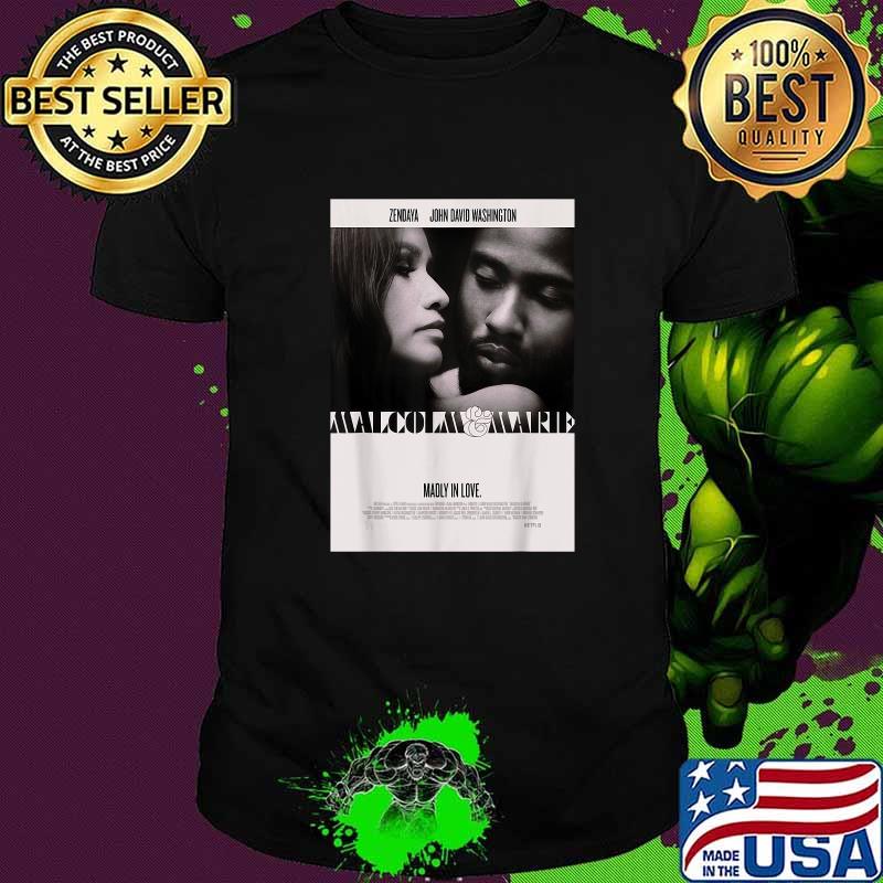 Malcolm-Marie Madly In Love Zendaya John David Washington Movies T-Shirt